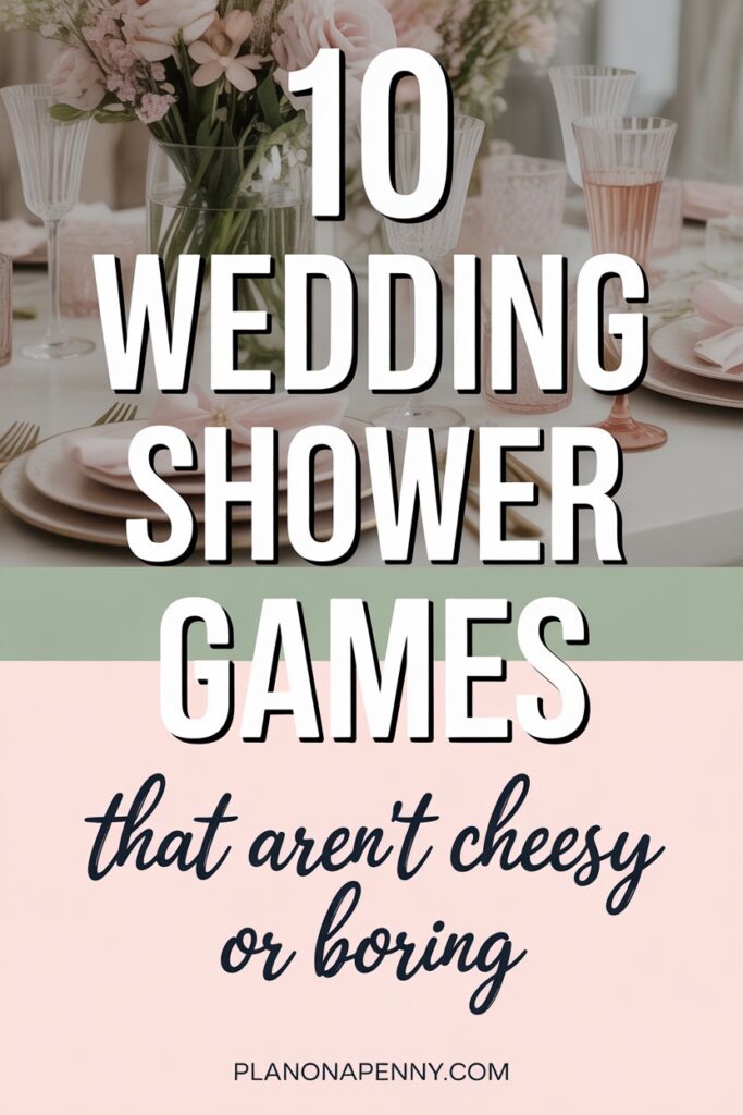 10 Wedding Shower Games That Aren't Cheesy or Boring p2